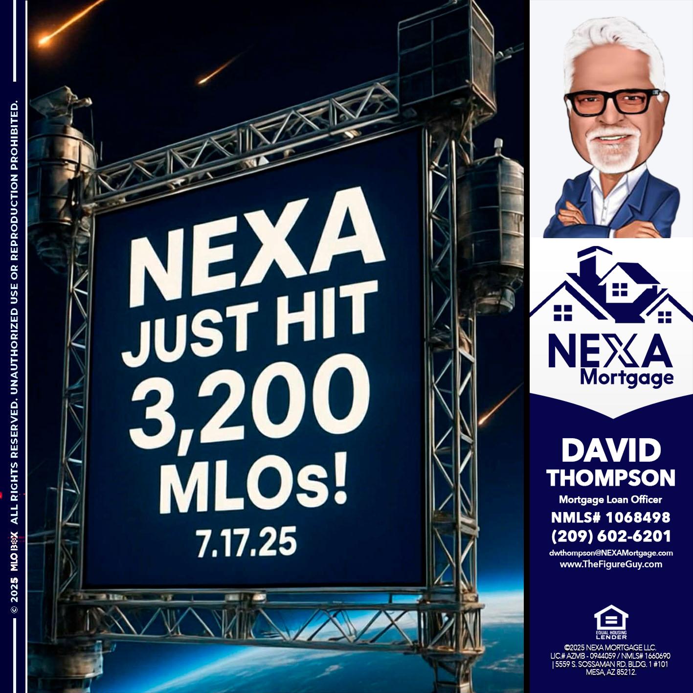 NEXA JUST HIT 3,200 - David Thompson -Mortgage Loan Officer