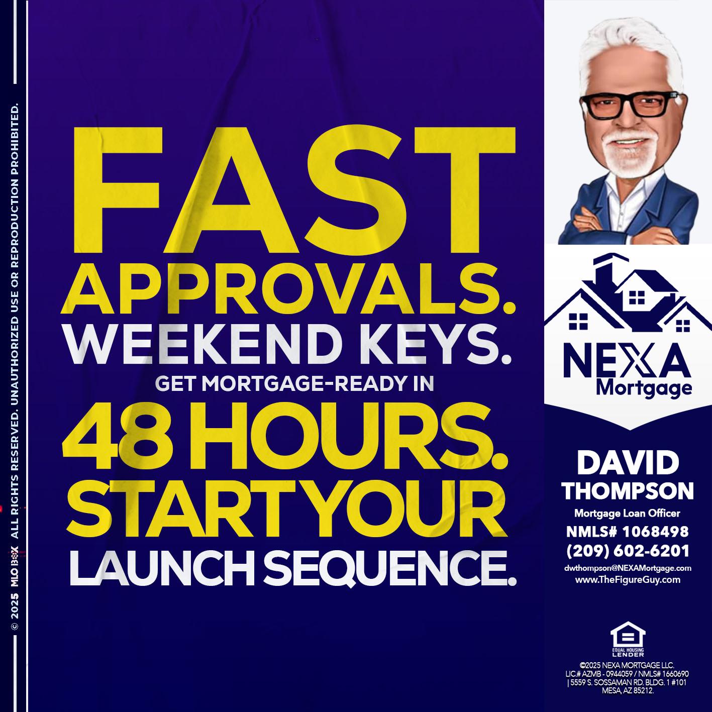 FAST APPROVALS - David Thompson -Mortgage Loan Officer