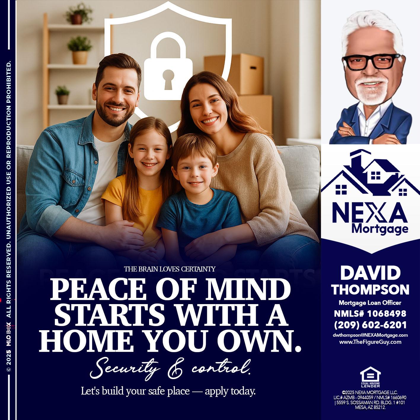 peace of mind - David Thompson -Mortgage Loan Officer