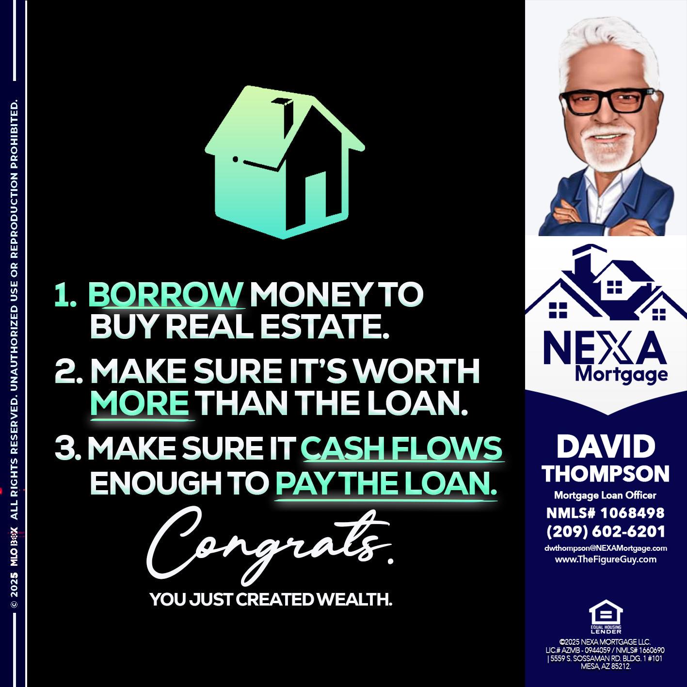 BORROW MONEY - David Thompson -Mortgage Loan Officer