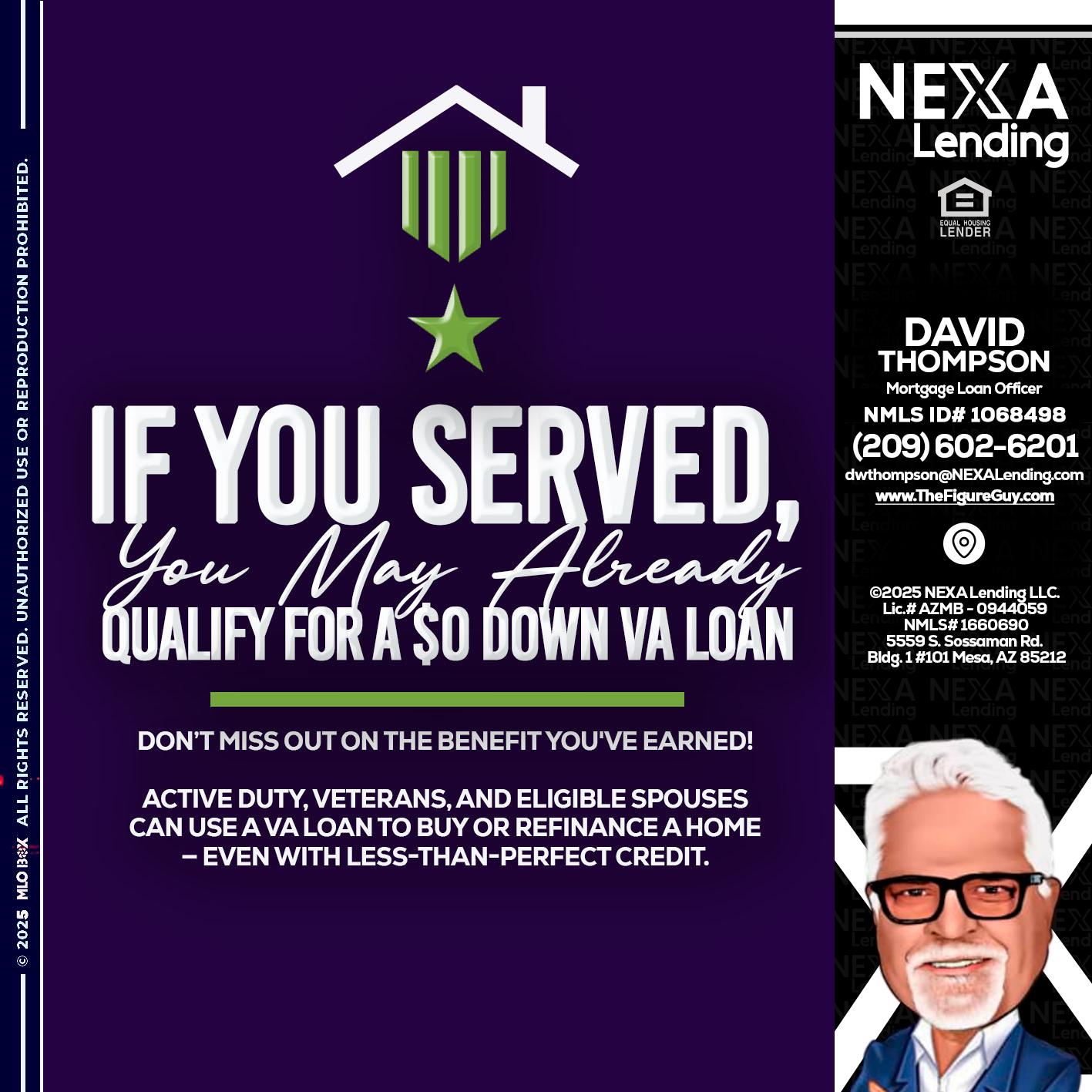 IF YOU SERVED - David Thompson -Mortgage Loan Officer