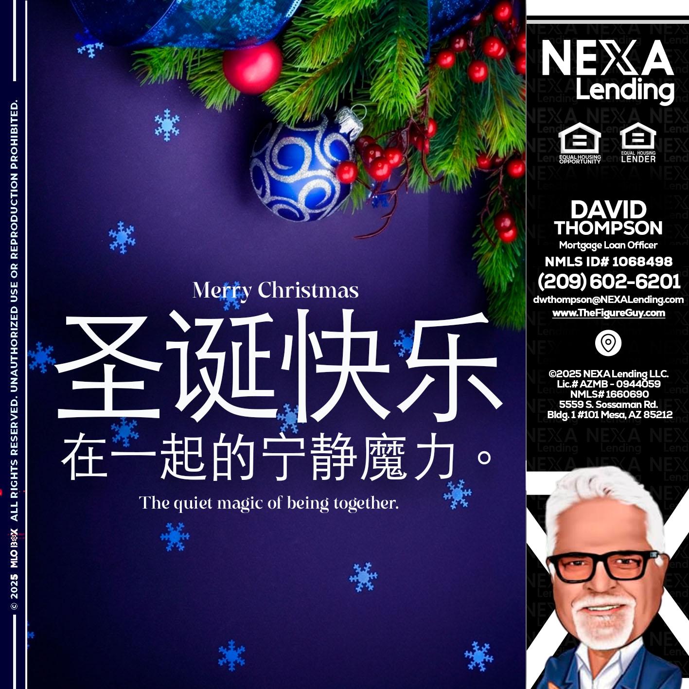 圣诞快乐 在一起的宁静魔力。 - David Thompson -Mortgage Loan Officer