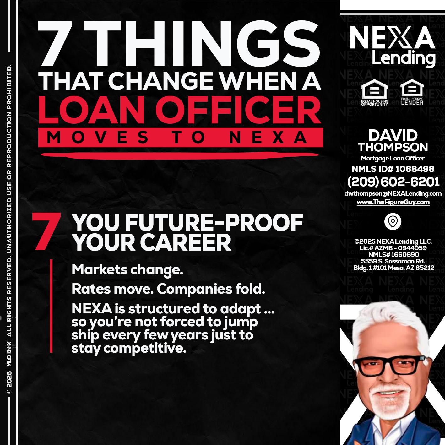 7 THINGS (7) - David Thompson -Mortgage Loan Officer