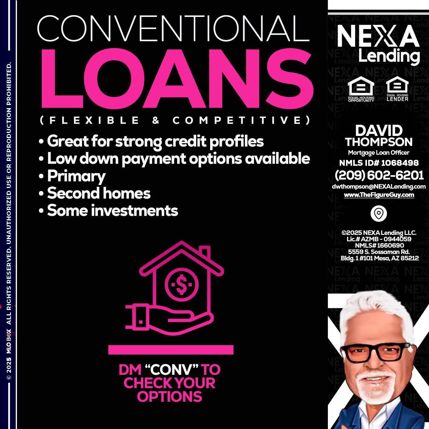 CONVENTIONAL LOANS - David Thompson -Mortgage Loan Officer