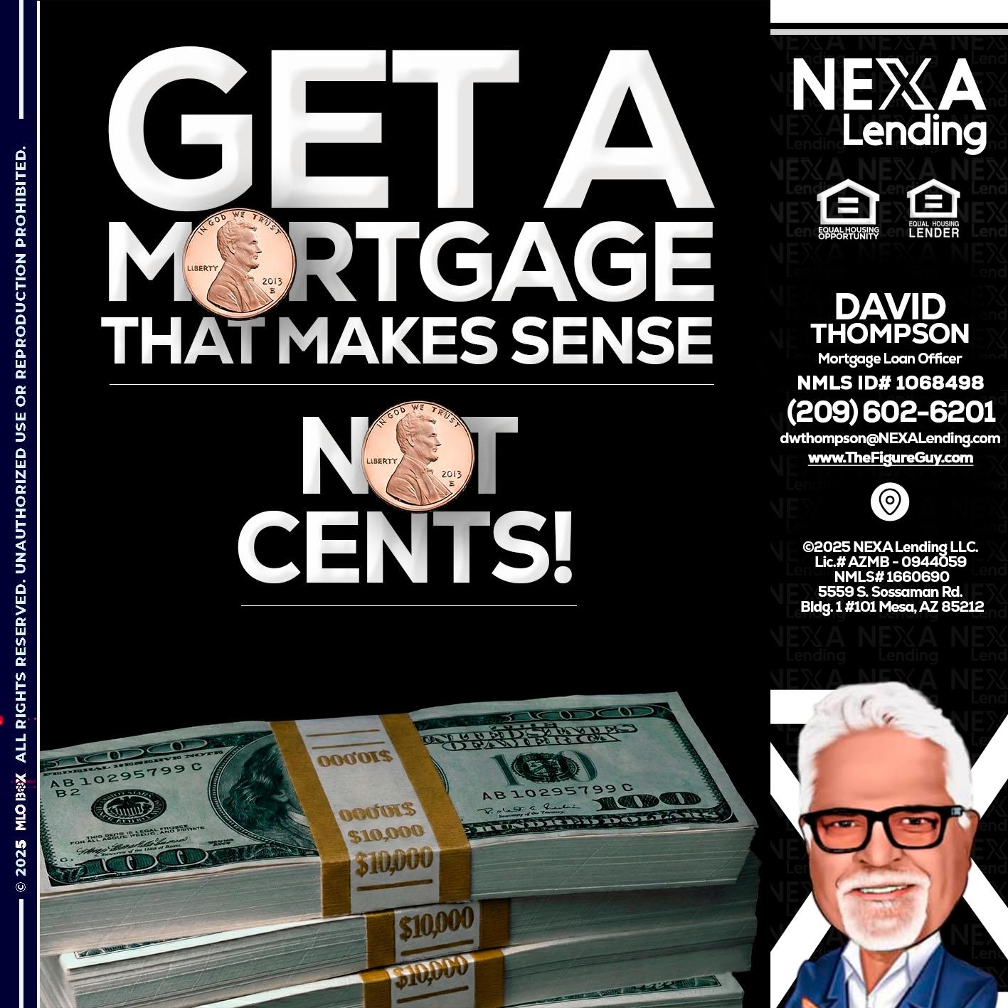 get a mortgage - David Thompson -Mortgage Loan Officer