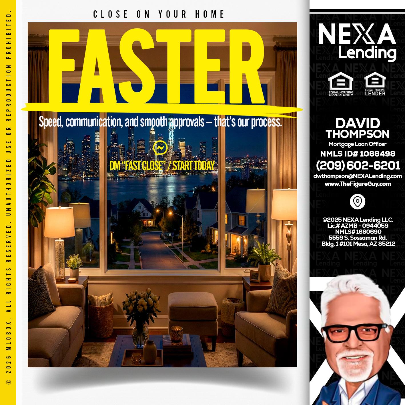FASTER - David Thompson -Mortgage Loan Officer