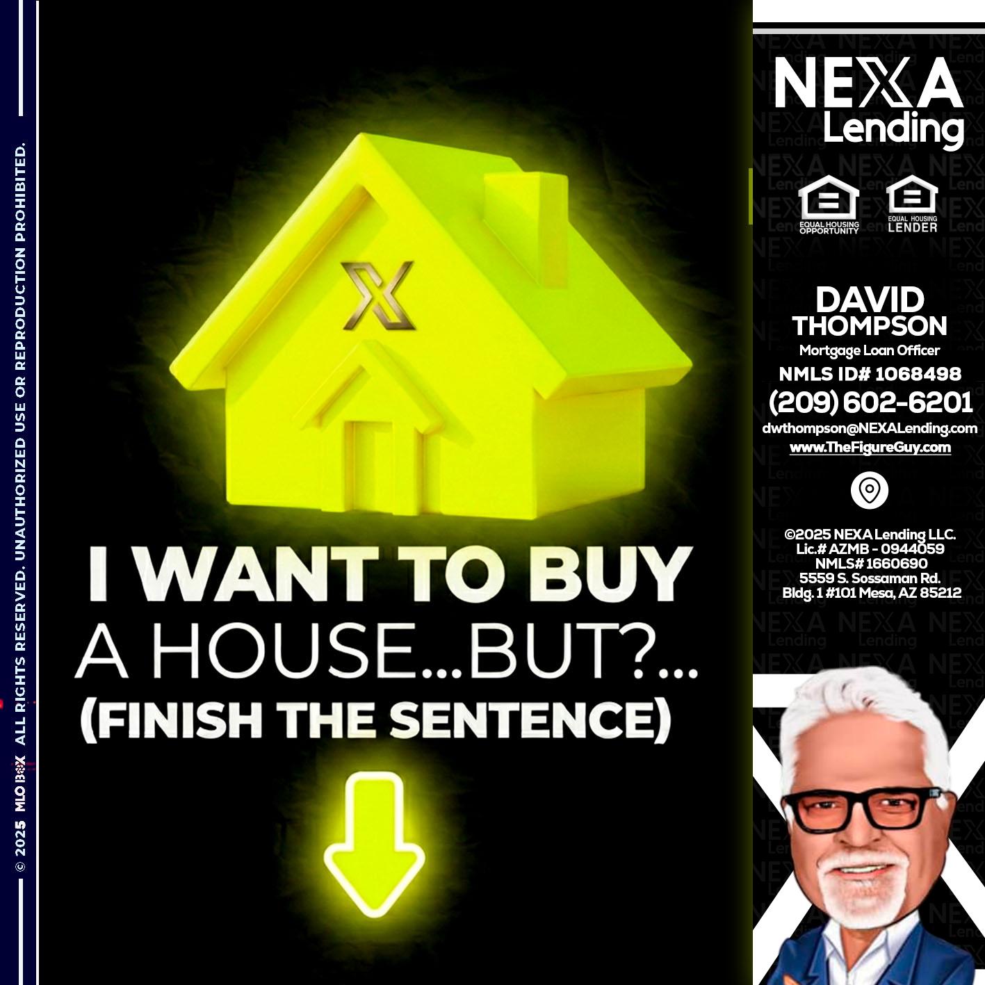 i want to buy - David Thompson -Mortgage Loan Officer