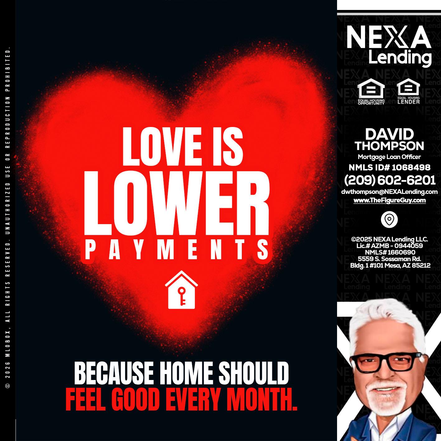 LOVE IS LOWER - David Thompson -Mortgage Loan Officer