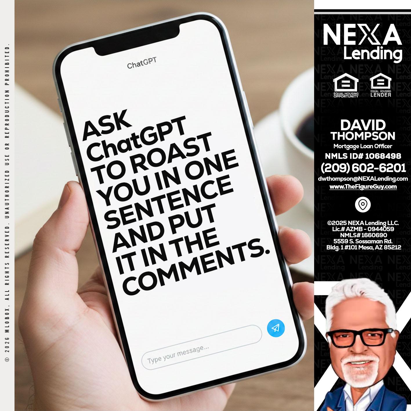 ask chatgpt - David Thompson -Mortgage Loan Officer