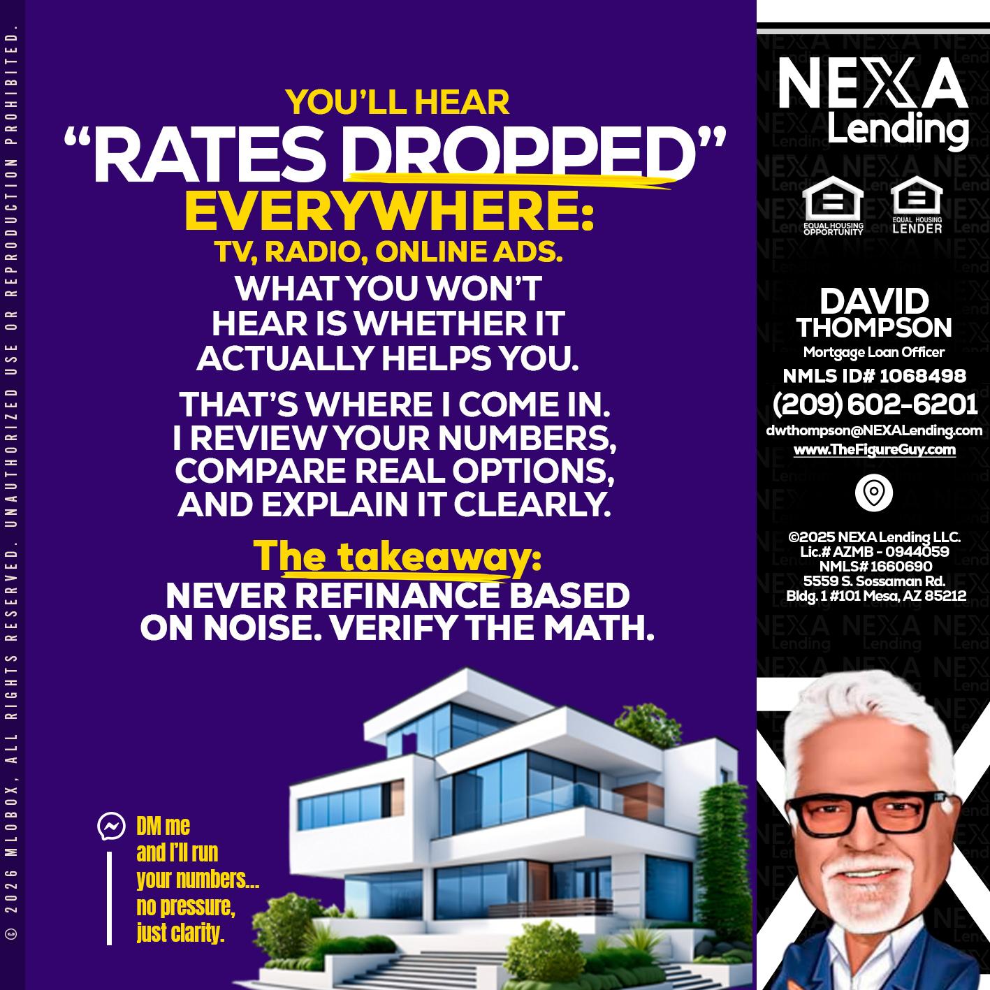 RATES DOPPED - David Thompson -Mortgage Loan Officer