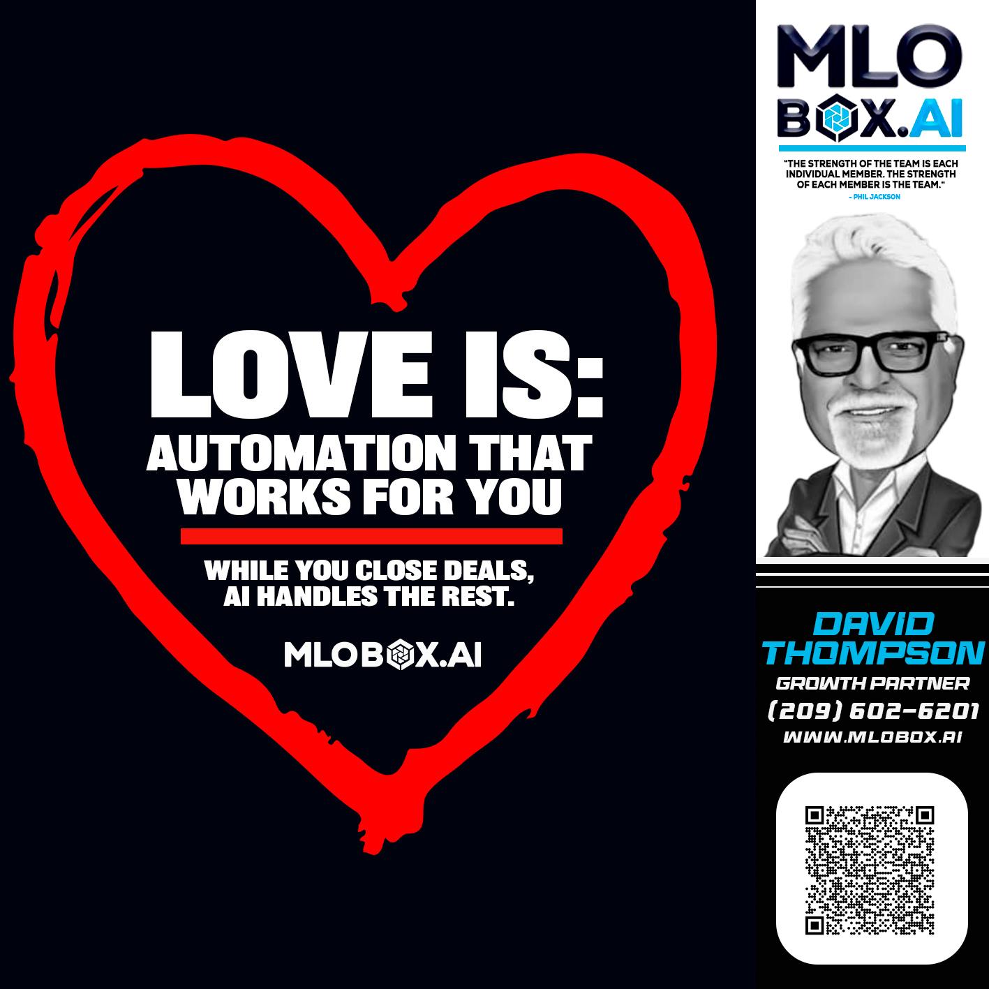 love is - David Thompson -Mortgage Loan Officer