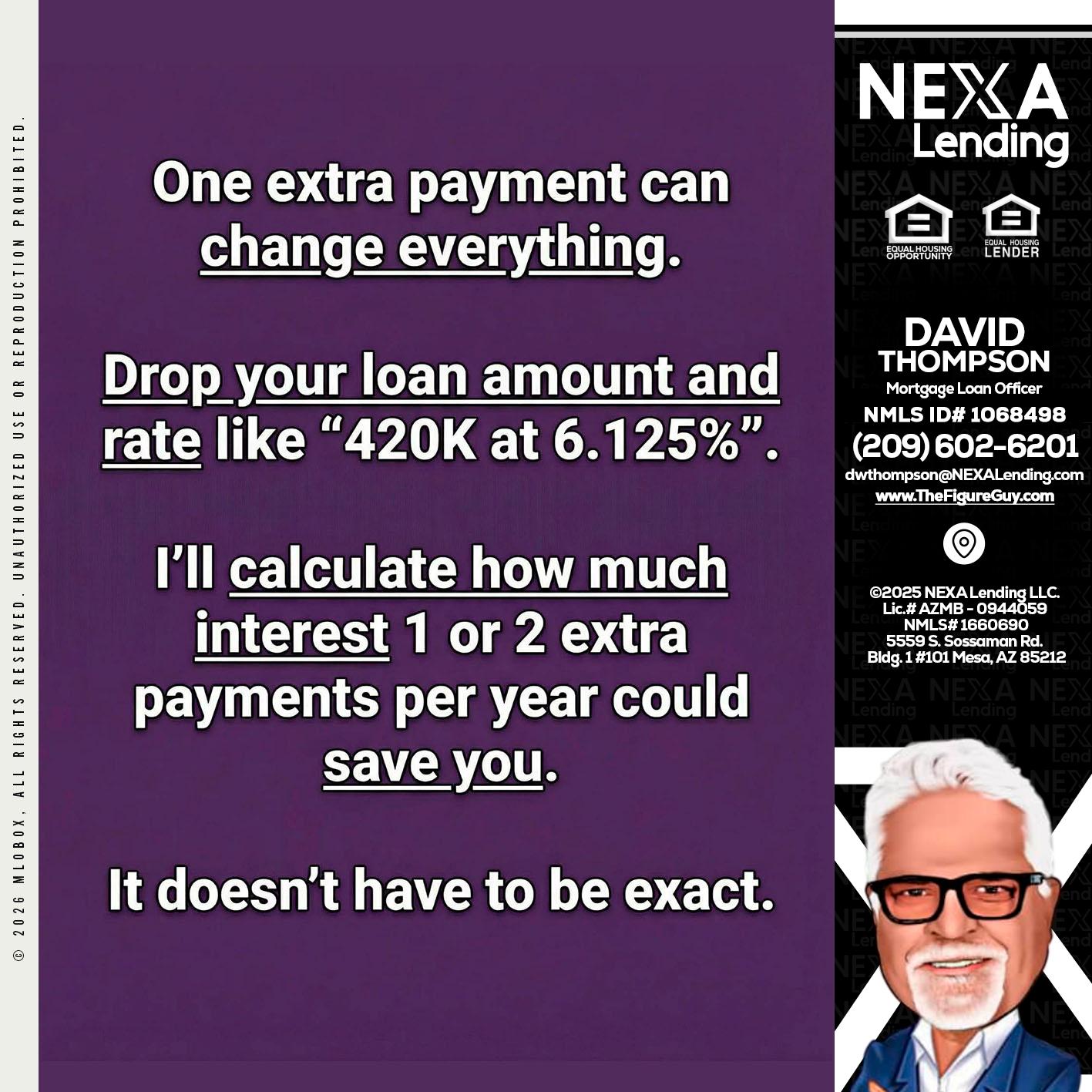 ONE EXTRA - David Thompson -Mortgage Loan Officer