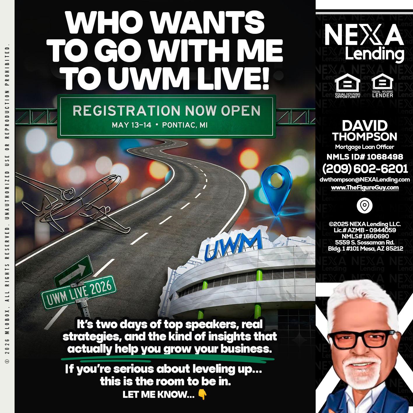 WHO WANTS - David Thompson -Mortgage Loan Officer