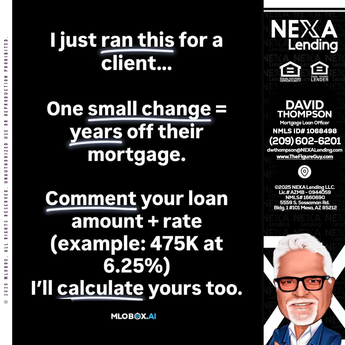 I JUST RAN - David Thompson -Mortgage Loan Officer