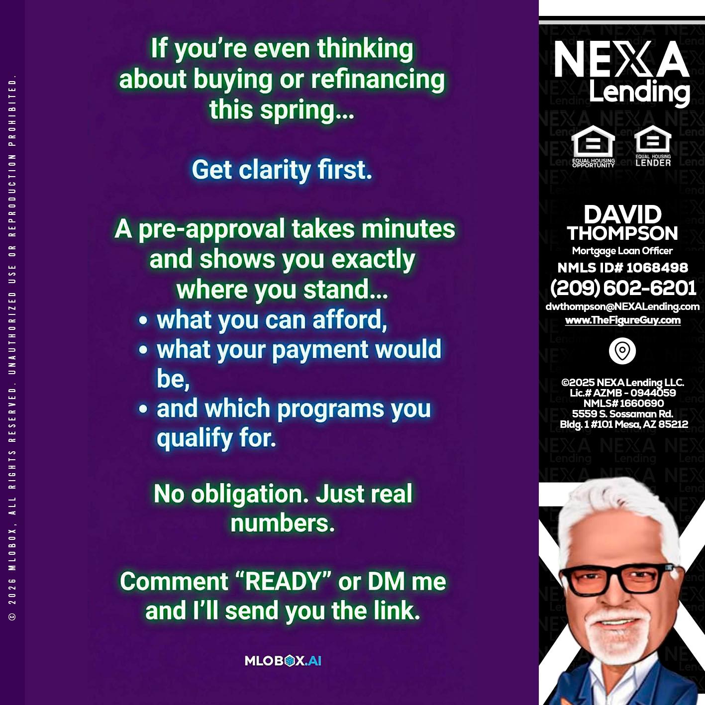 IF YOU THINKING - David Thompson -Mortgage Loan Officer