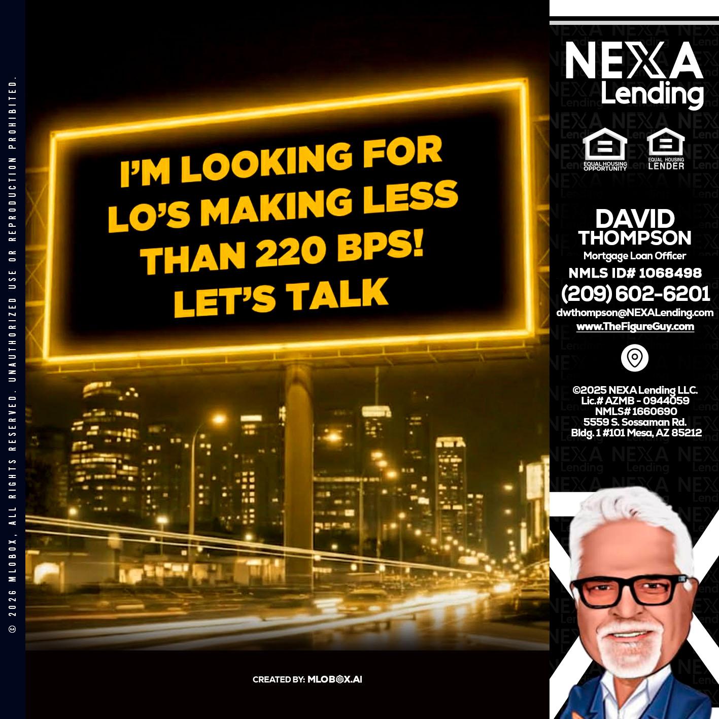 Looking for MLOs - David Thompson -Mortgage Loan Officer