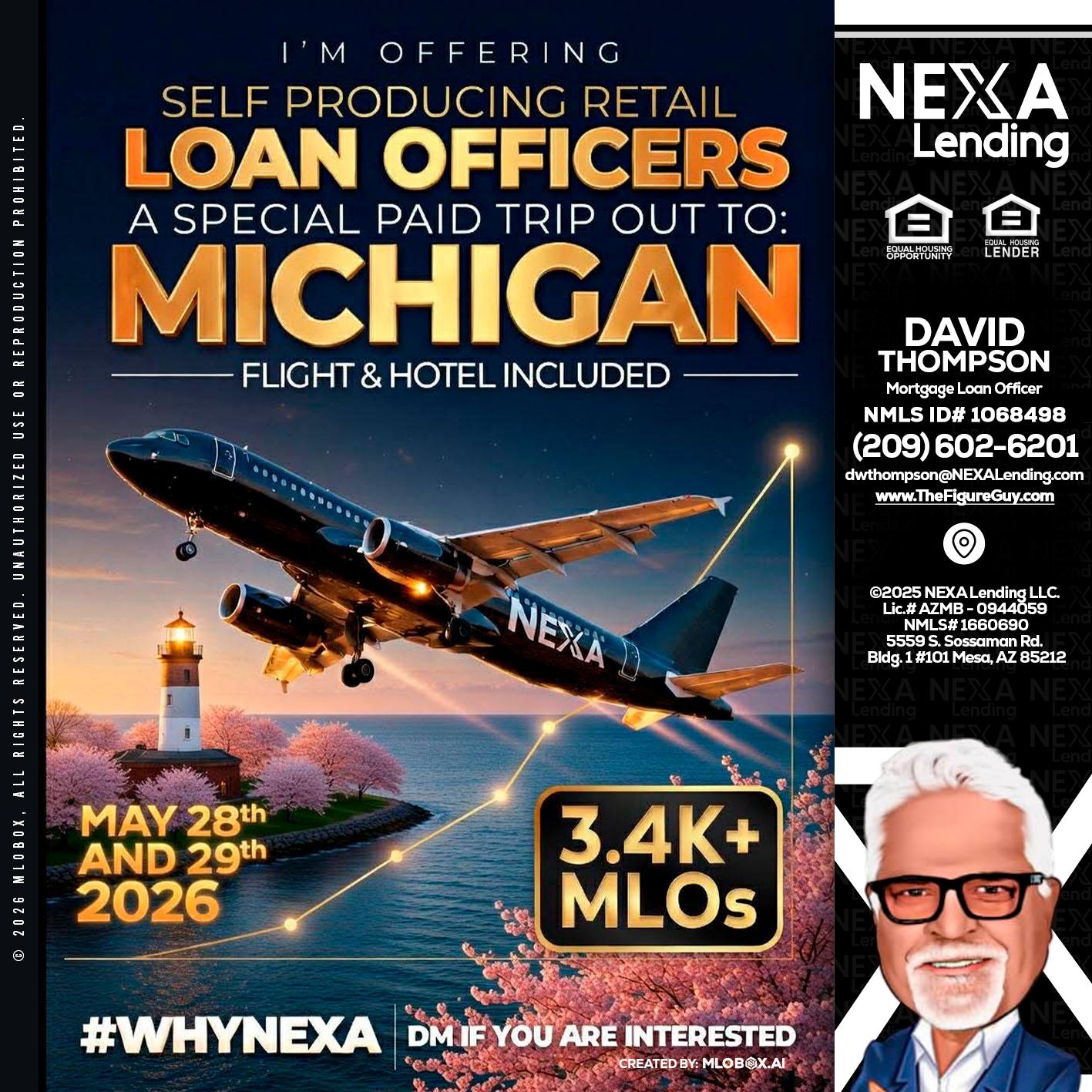 MICHIGAN TRIP - David Thompson -Mortgage Loan Officer