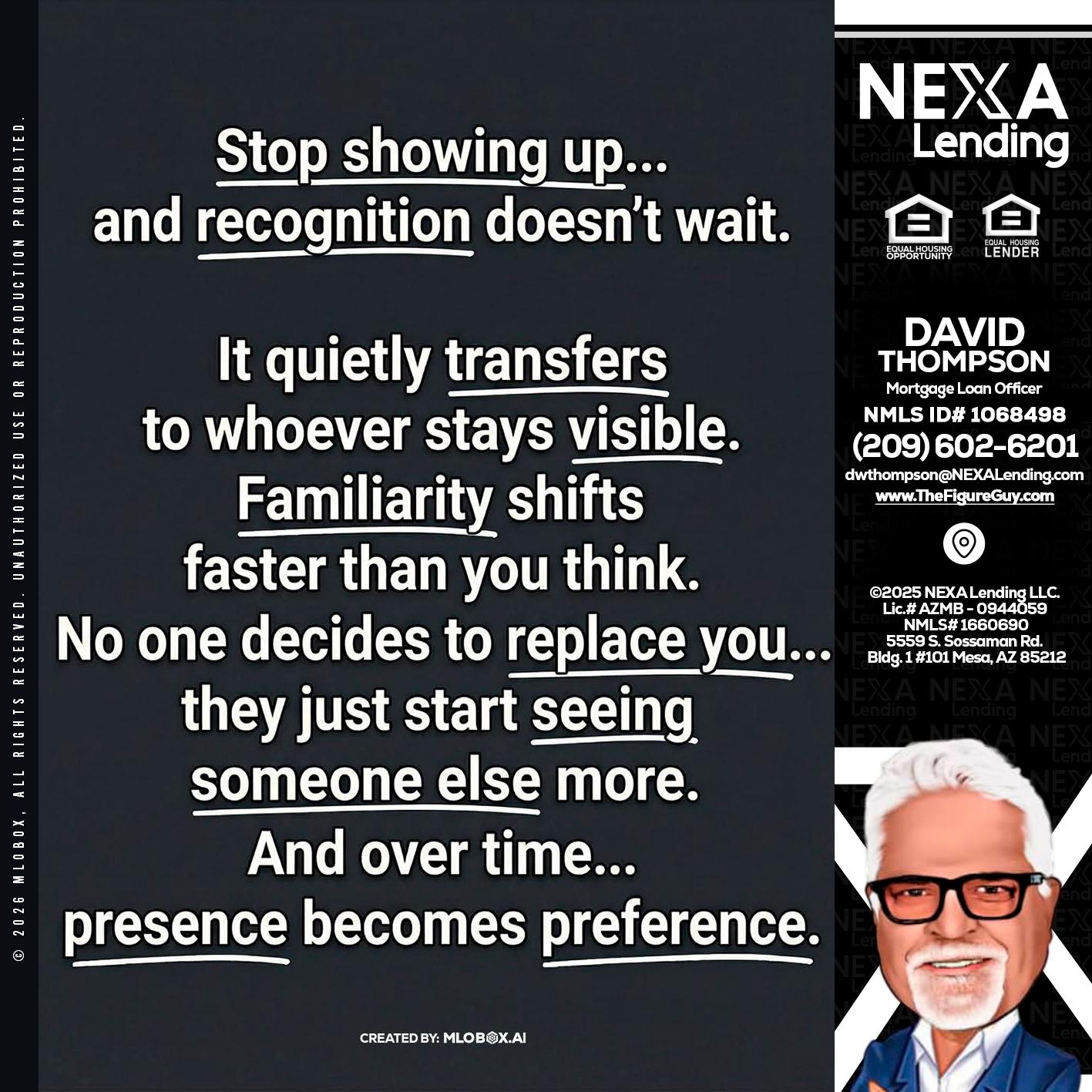 STOP SHOWING - David Thompson -Mortgage Loan Officer