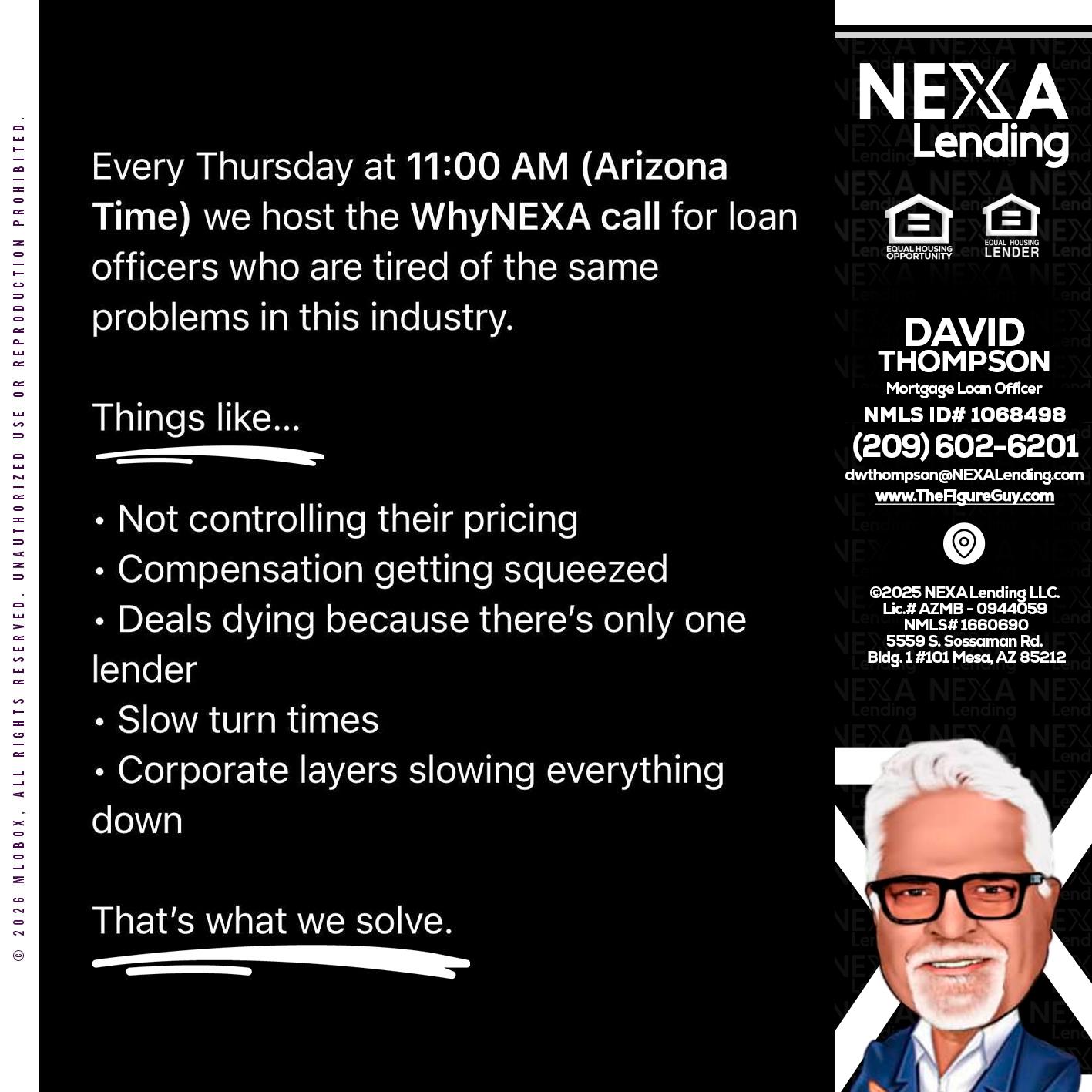 WHY NEXA - David Thompson -Mortgage Loan Officer