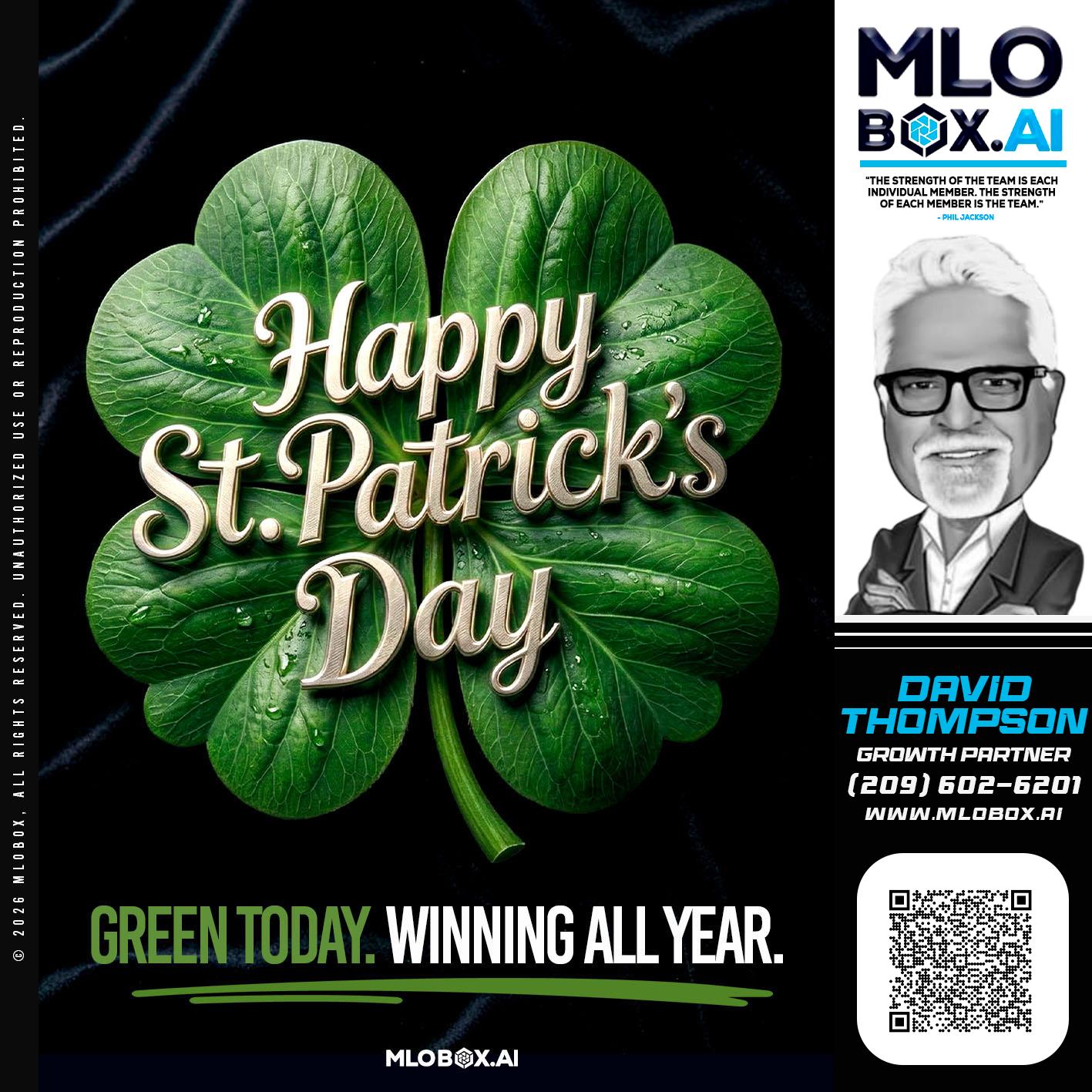 happy st Patricks day - David Thompson -Mortgage Loan Officer