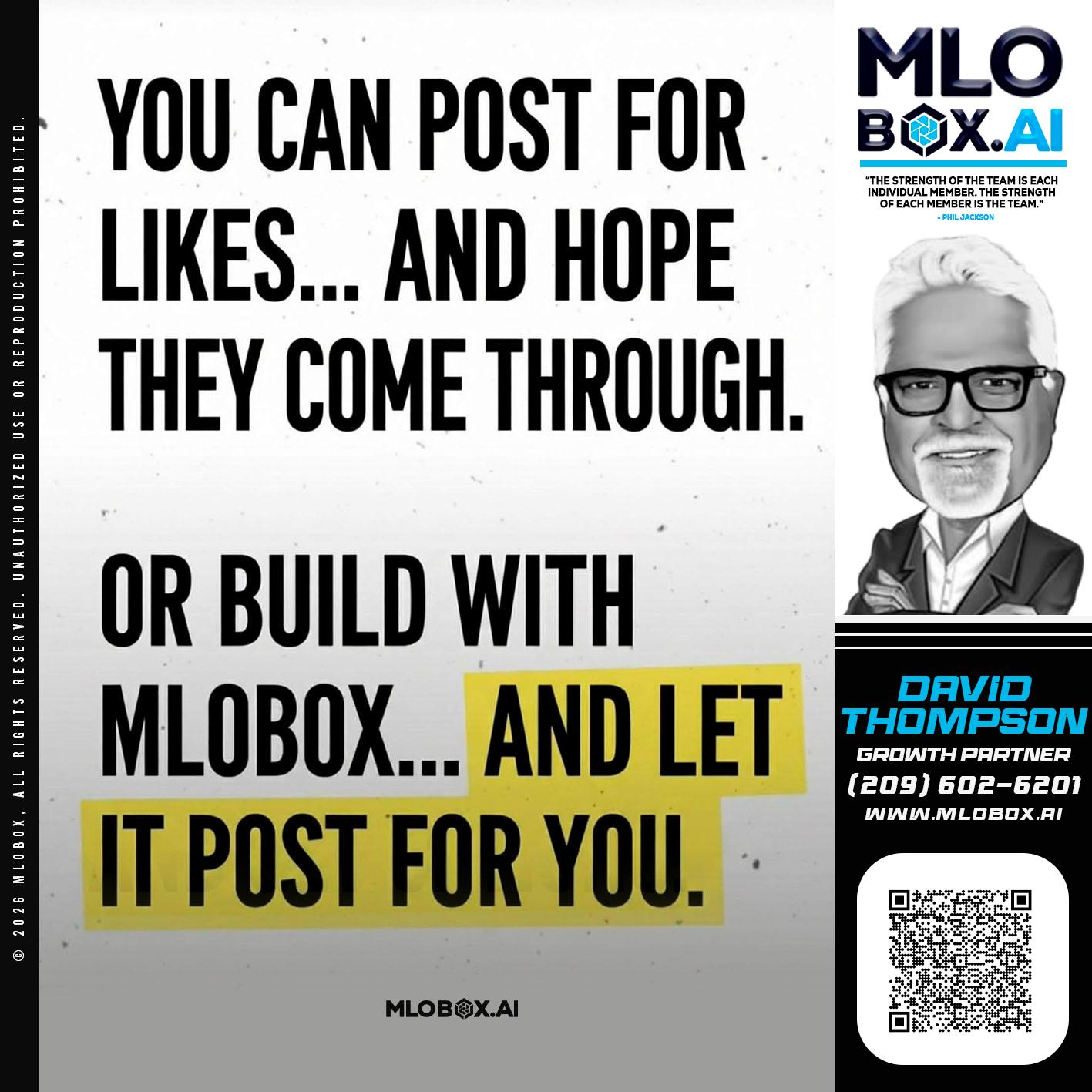 you can post - David Thompson -Mortgage Loan Officer