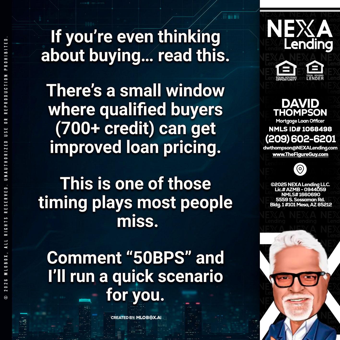 IF YOU EVER - David Thompson -Mortgage Loan Officer