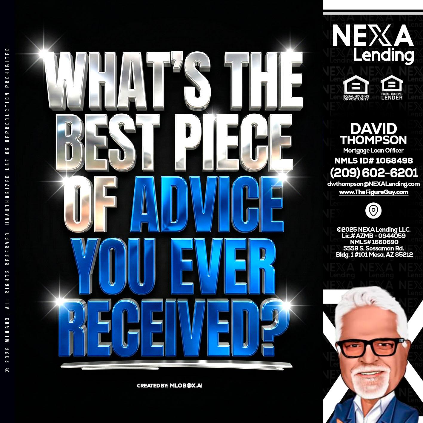 WHATS THE BEST - David Thompson -Mortgage Loan Officer