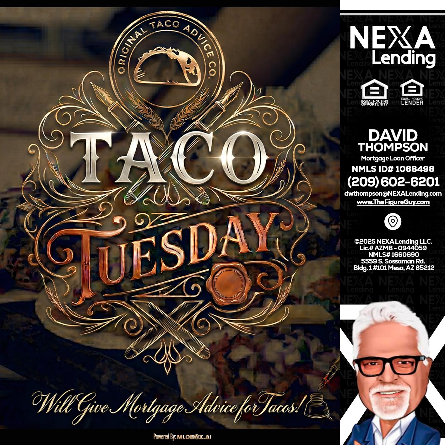 Taco Tuesday - David Thompson -Mortgage Loan Officer