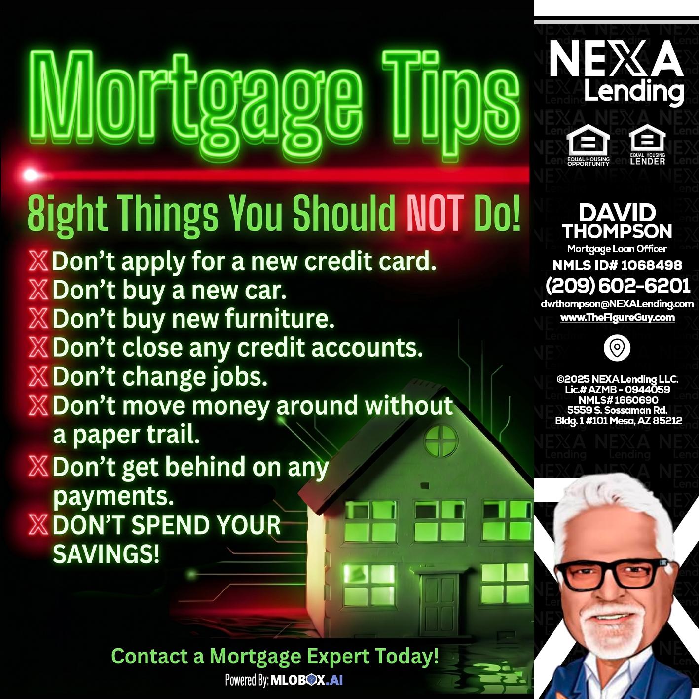 Mortgage Tips at your Door - David Thompson -Mortgage Loan Officer