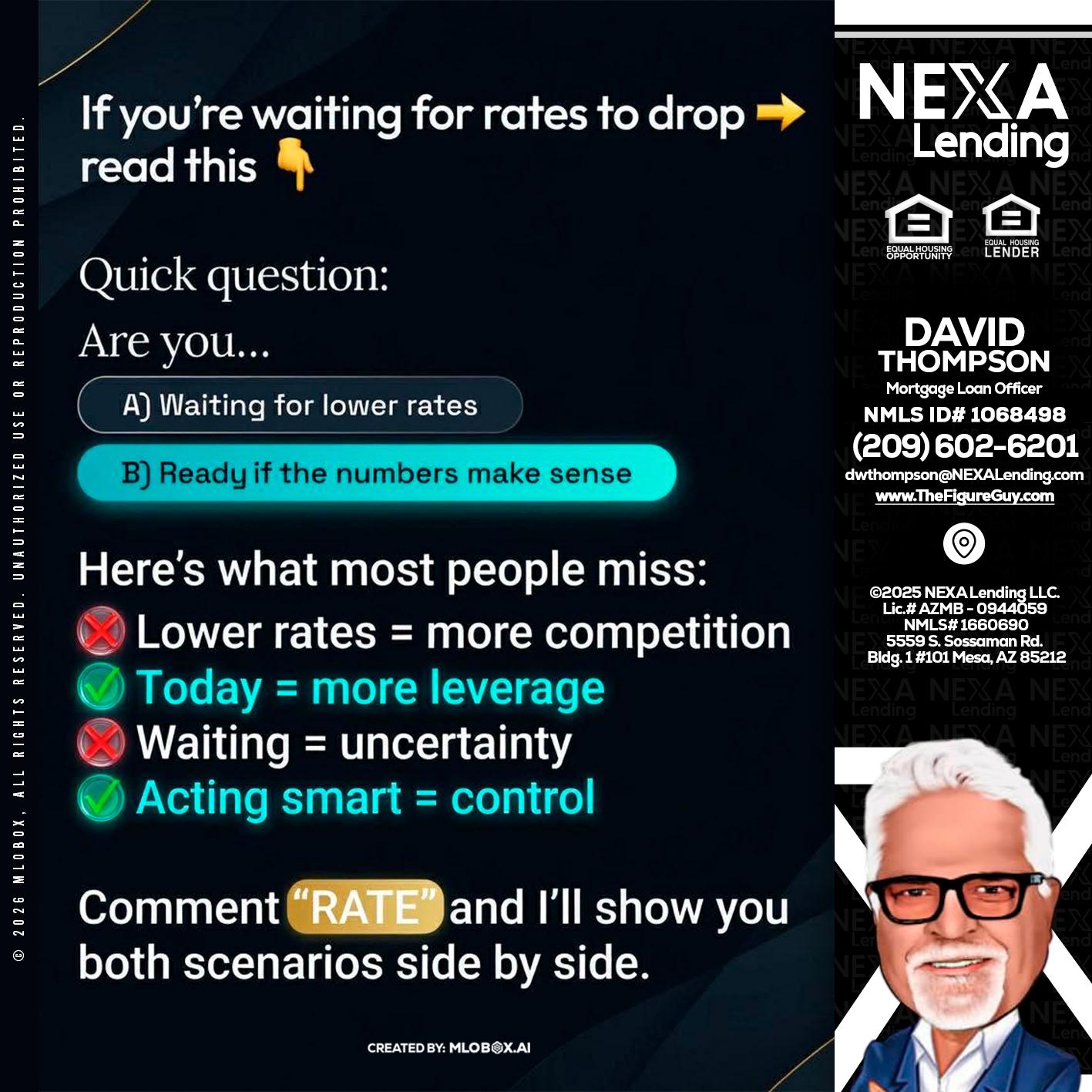 IF YOU ARE - David Thompson -Mortgage Loan Officer