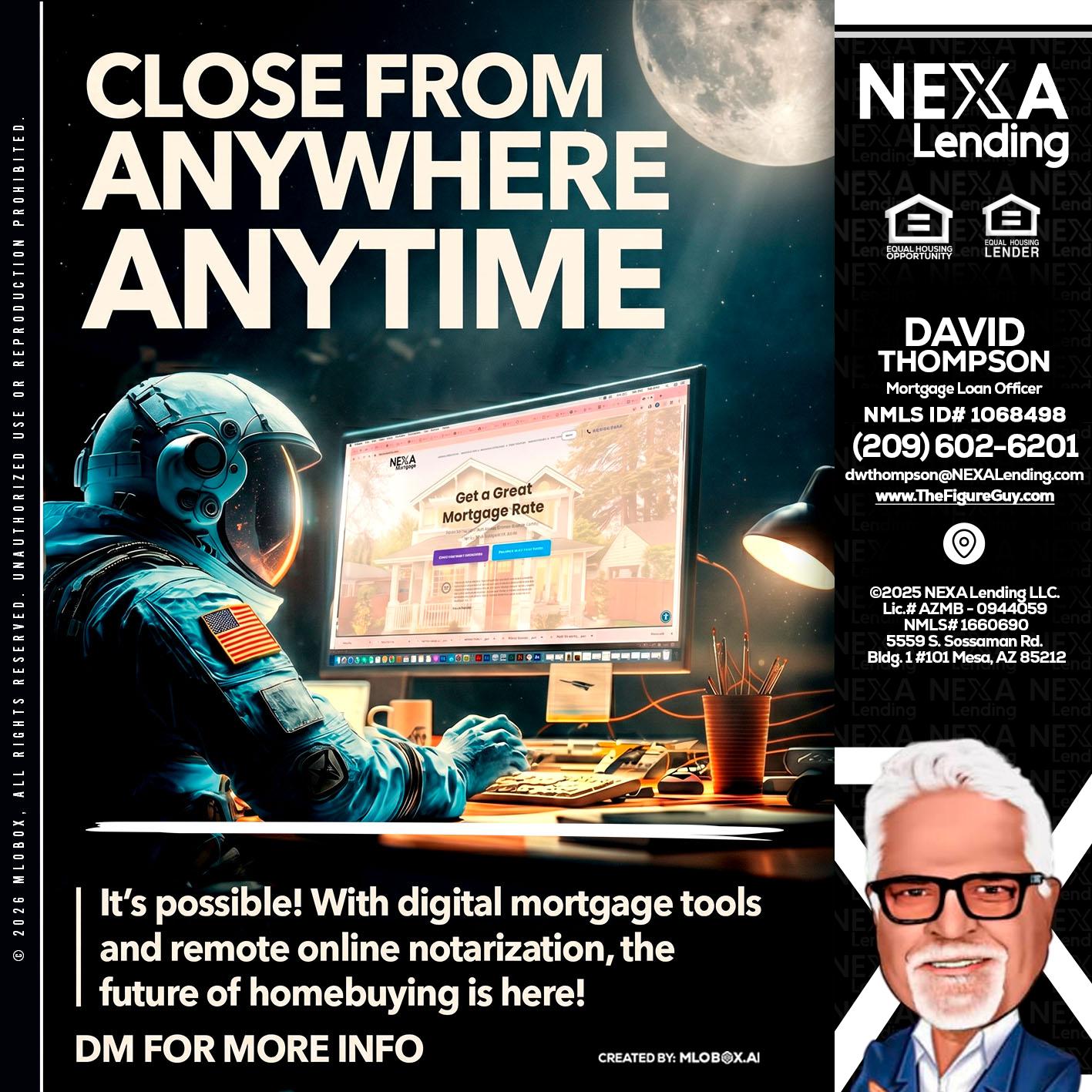 CLOSE FROM - David Thompson -Mortgage Loan Officer