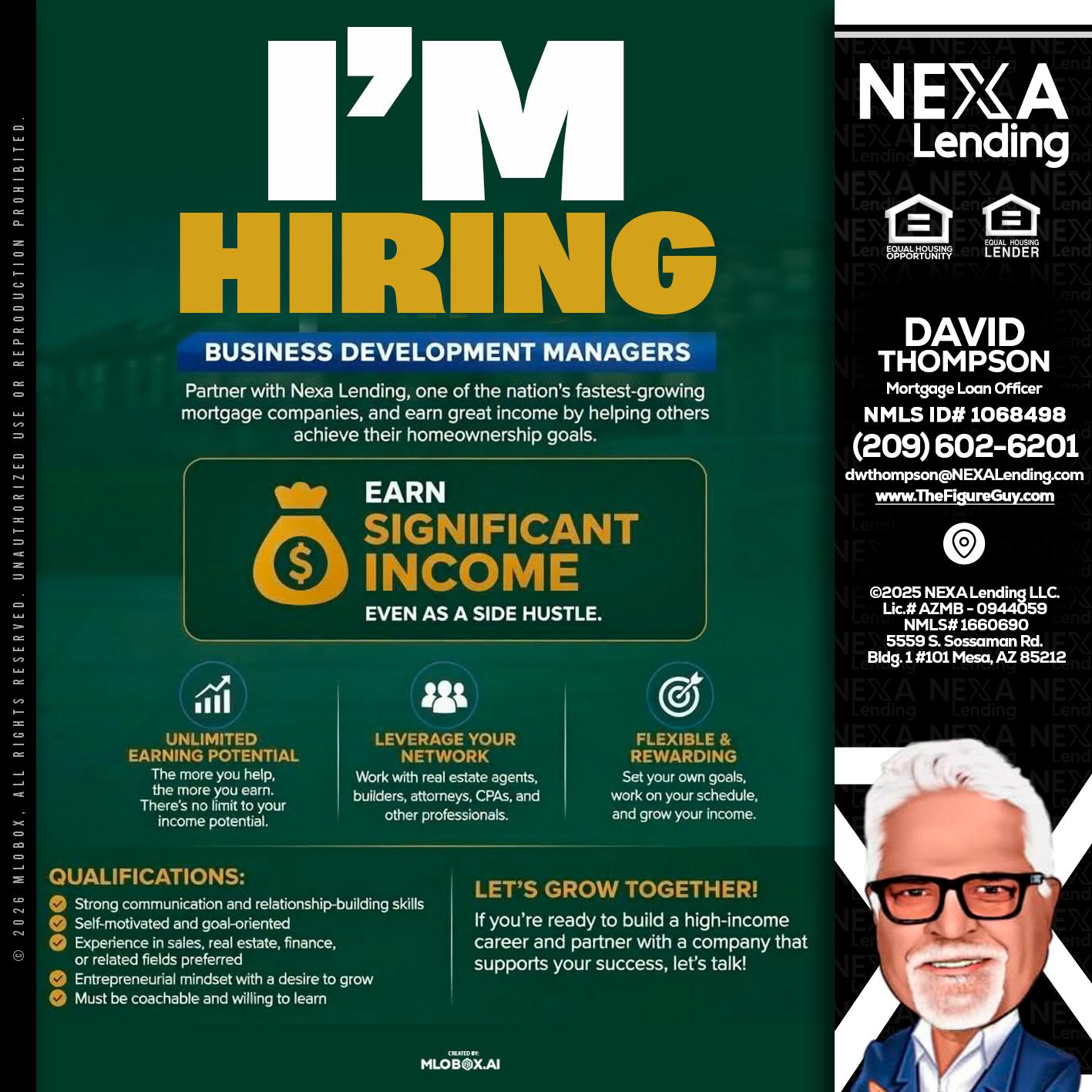 IM HIRING - David Thompson -Mortgage Loan Officer