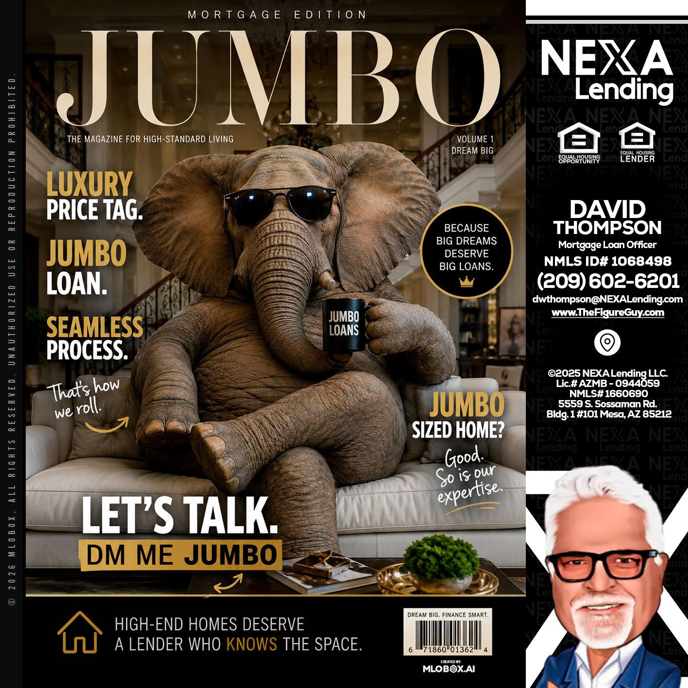 JUMBO LOANS - David Thompson -Mortgage Loan Officer