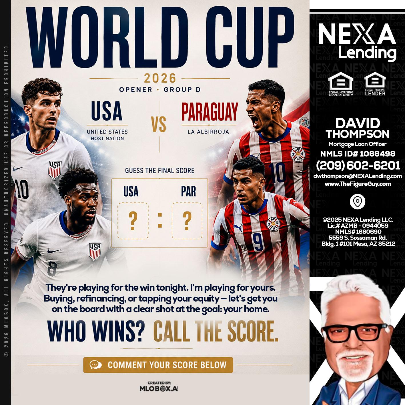 WORLD CUP 2026 - David Thompson -Mortgage Loan Officer