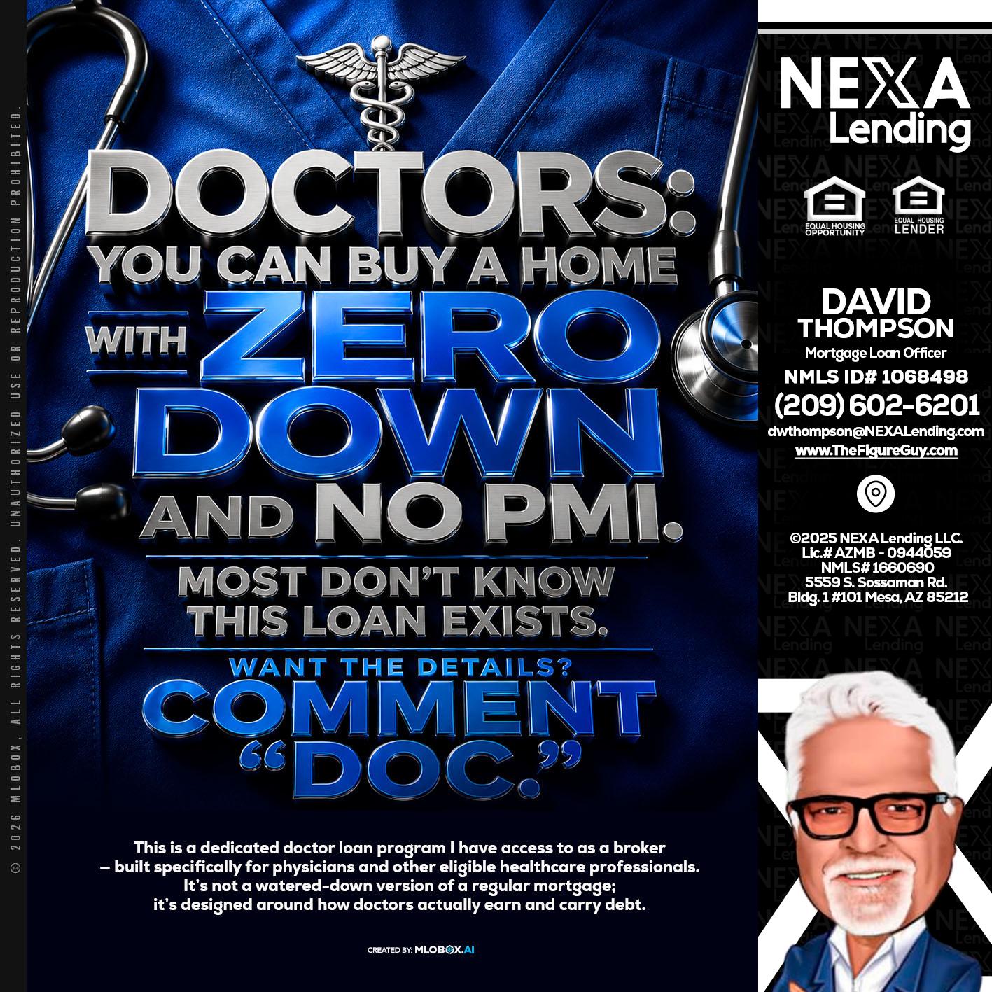DOCTORS YOU CAN BUY - David Thompson -Mortgage Loan Officer