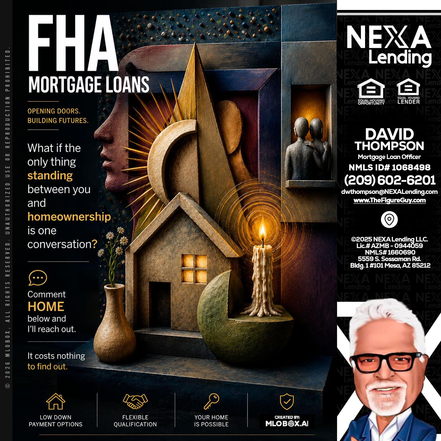 FHA - David Thompson -Mortgage Loan Officer